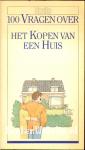 100 Vragen over het kopen van een huis