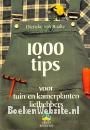 1000 tips voor tuin- en kamerplanten-liefhebbers