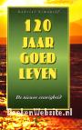 120 jaar goed leven
