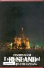 Een reis door Rusland