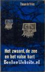 1966 Het zwaard, de zee en het valse hart