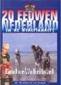 20 eeuwen Nederland en de Nederlanders 2