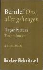 2005 Ons aller geheugen, Aan de vrijheid verplicht, Twee minuten