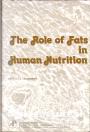 The Role of Fats in Human Nutrition