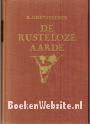 De rusteloze Aarde