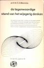De tegenwoordige stand van het wijsgerig denken