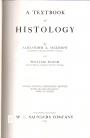 A Textbook of Histology