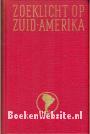 Zoeklicht op Zuid-Amerika