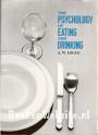 The Psychology of Eating and Drinking