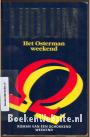 Het Osterman weekend
