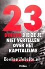 23 dingen die ze je niet vertellen over het kapitalisme
