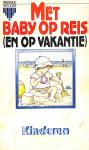2332 Met baby op reis (en op vakantie)