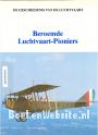 Beroemde Luchtvaart Pioniers