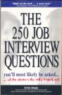 The 250 Job Interview Questions