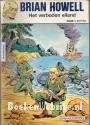 Brian Howell, Het verboden eiland