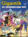 Gigantik, De Heerser van Dop