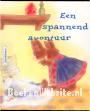 Een spannend avontuur