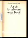 Als de lotusbloem weer bloeit