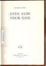 Geen alibi voor God