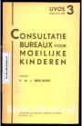 Consultatie bureaux voor Moeilijke Kinderen