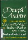Dearest Andrew, letters from V.Sackville-West to Andrew Reiber 1951-1962