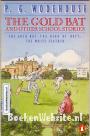The Gold Bat and other School Stories