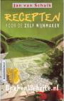 Recepten voor de Zelf Wijnmaker