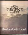 Onze Groene aarde