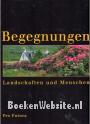 Begegnungen Landschaften und Menschen