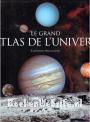 Le Grand Atlas de L'Univers