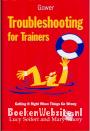 Troubleshooting for Trainers