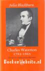 Charles Waterton 1782-1865