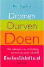 Dromen, durven, doen