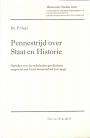 Pennestrijd over Staat en Historie