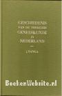 Gechiedenis van de vroege Geneeskunde in Nederland