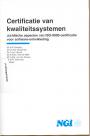 Certificatie van kwaliteits systemen ISO 9000