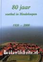 80 jaar voetbal in Hindeloopen