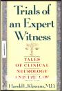 Trials of an Expert Witness