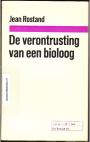 De verontrusting van een bioloog