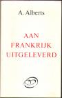 Aan Frankrijk uitgeleverd