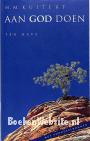 Aan God doen