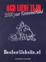 Ach lieve tijd, 2000 jaar Kennemerland