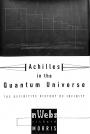 Achilles in the Quantum Universe