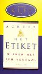 Achter het Etiket, gesigneerd
