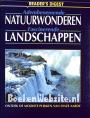 Adembenemende natuurwonderen, fascinerende landschappen