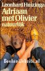 Adriaan met Olivier natuurlijk