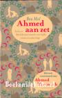 Ahmed aan zet