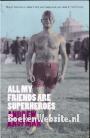 All My Friends Are Superheroes