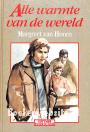 Alle warmte van de wereld