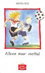Alleen maar voetbal